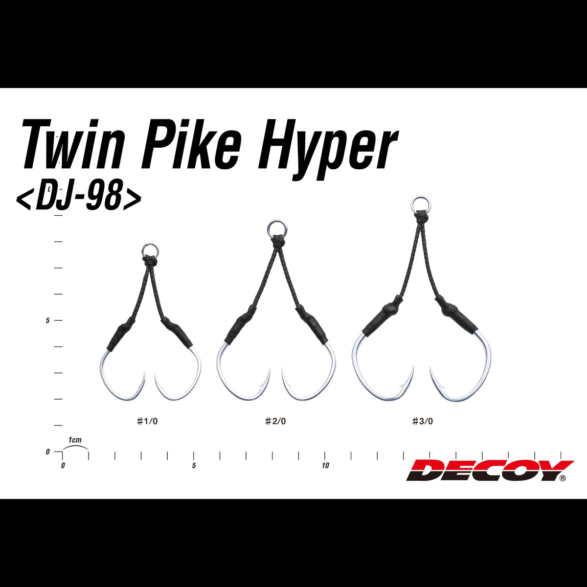 Decoy Decoy Twin Pike Hyper Assist DJ-98