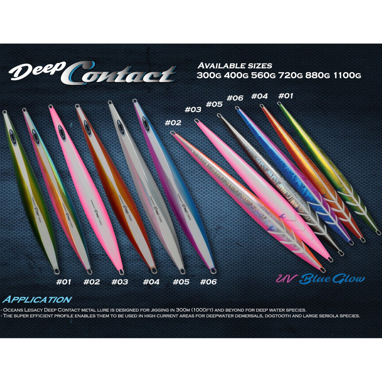 Oceans Legacy Deep Contact 1100g Colours