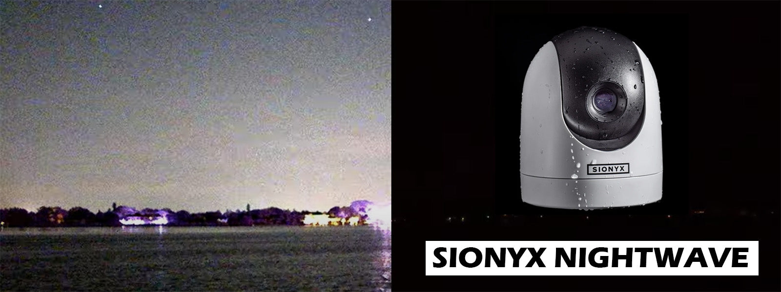 Sionyx Nighwave Night Vision Boat Camera