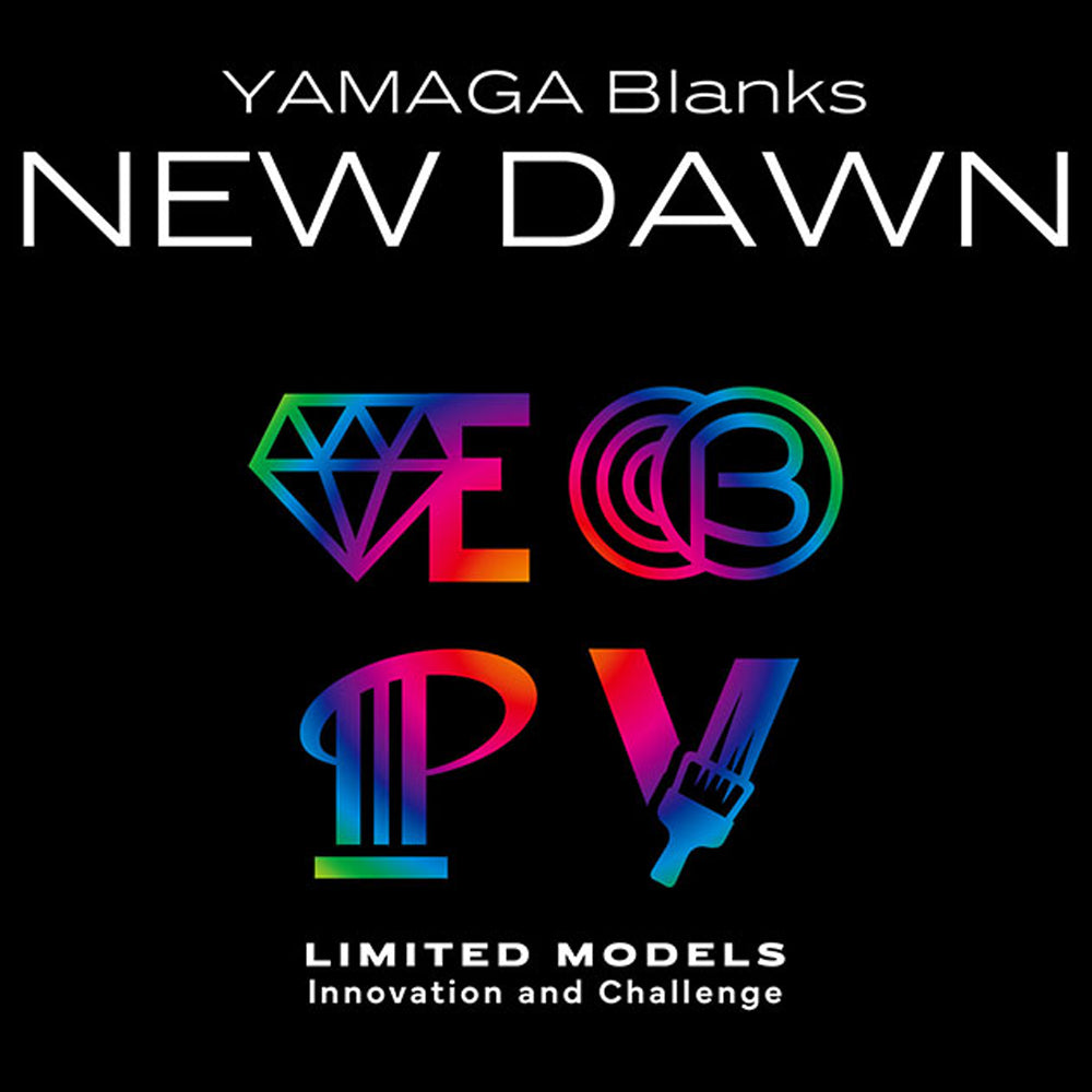 Yamaga Blanks Blue Current Limited Series New Dawn