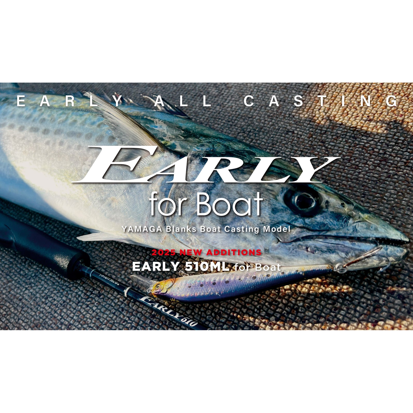 Yamaga Blanks Early For Boat Cover