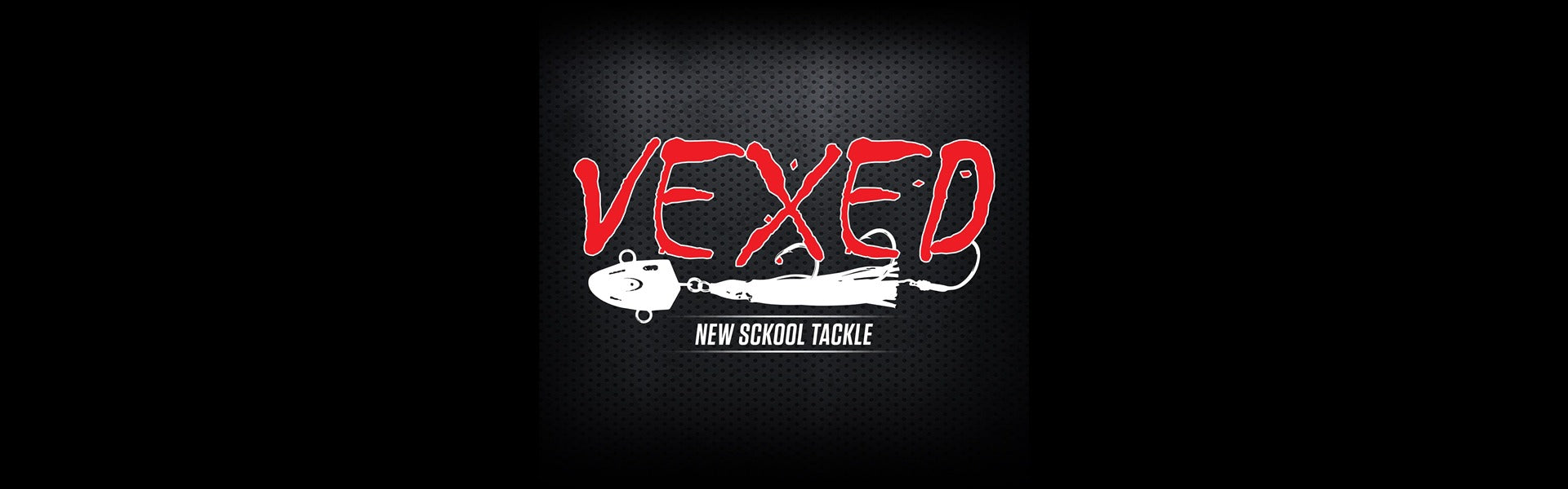 Vexed Fishing Tackle